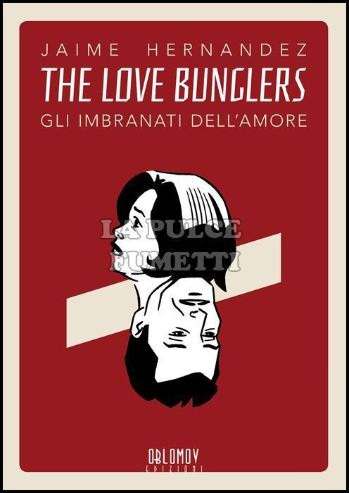 THE LOVE BUNGLERS - GLI IMBRANATI DELL'AMORE
